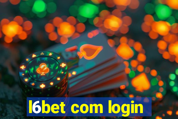 l6bet com login